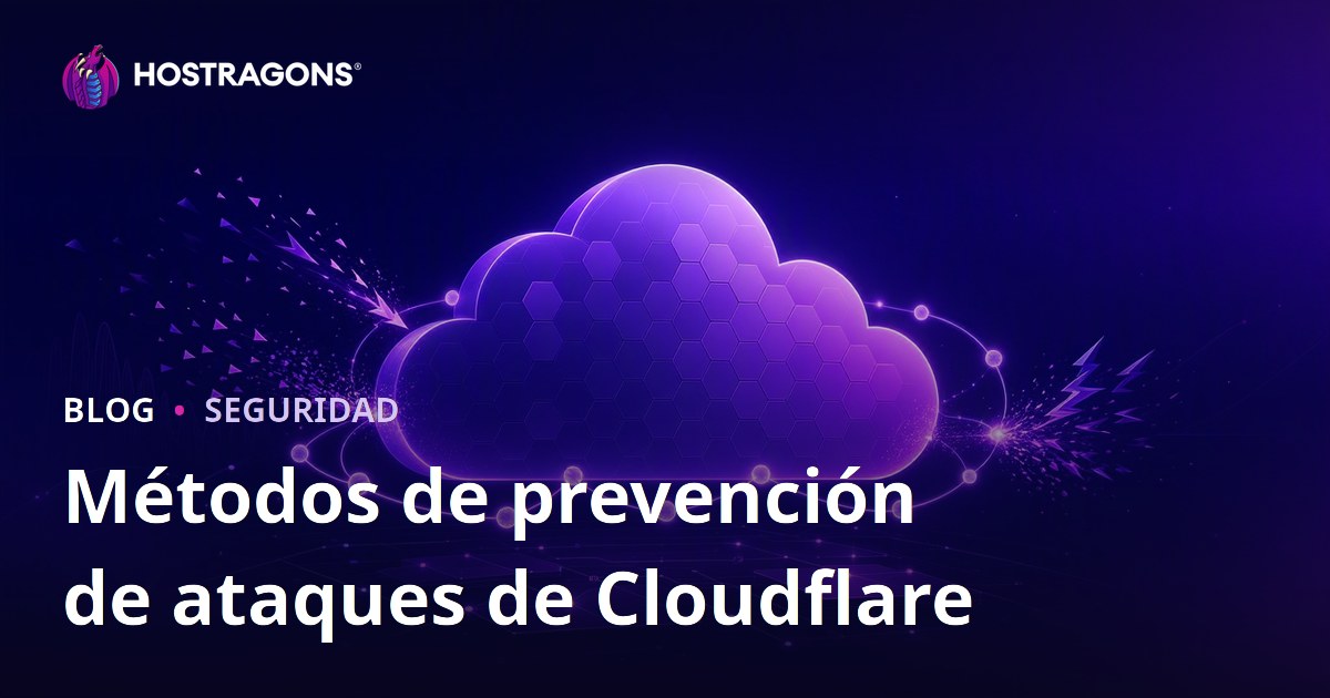 Métodos de prevención de ataques de Cloudflare
