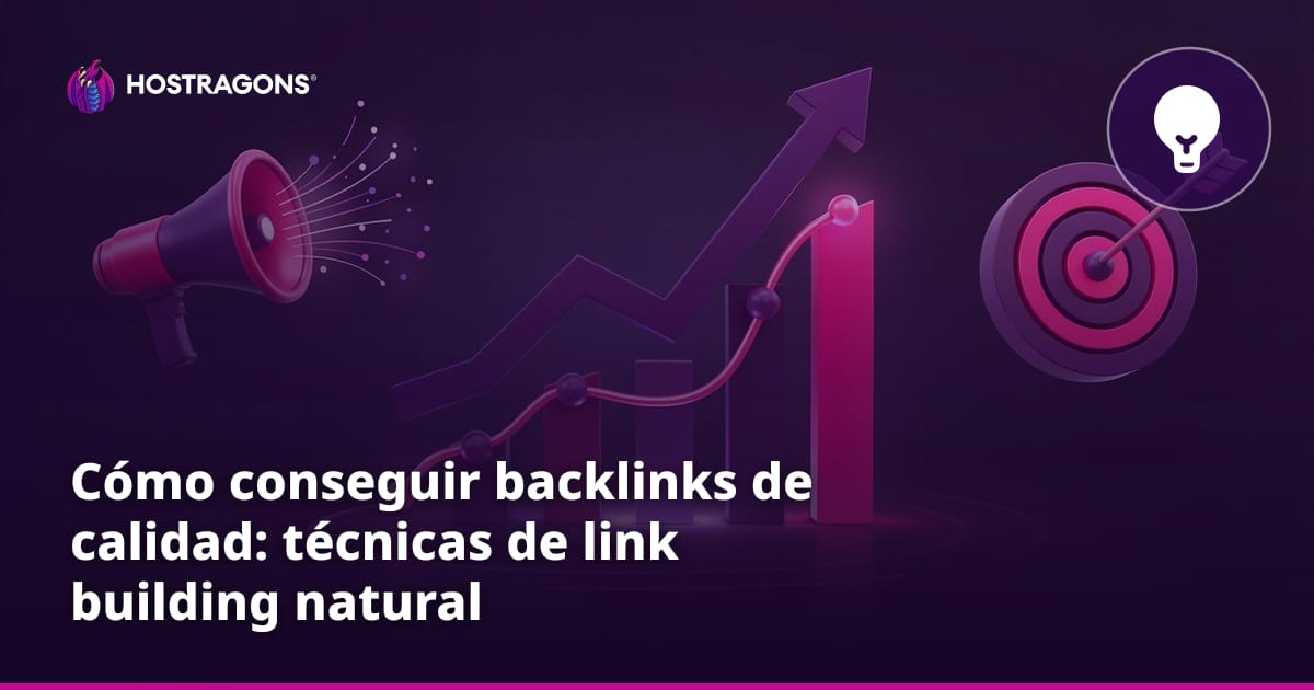 Cómo conseguir backlinks de calidad: técnicas de link building natural