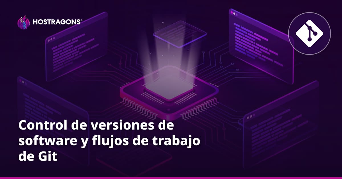 Control de versiones de software y flujos de trabajo de Git