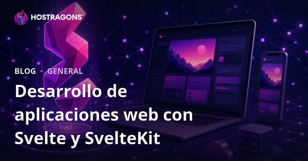 Desarrollo de aplicaciones web con Svelte y SvelteKit