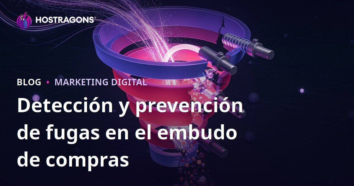 Detección y prevención de fugas en el embudo de compras