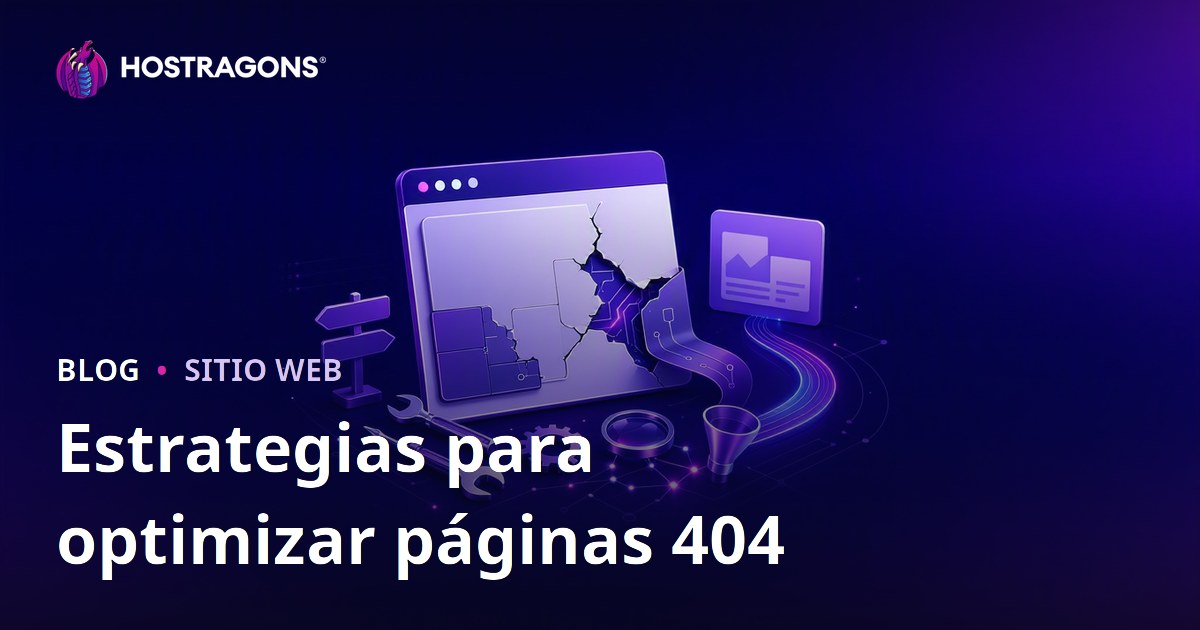 Estrategias para optimizar páginas 404