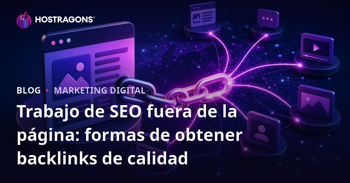 Trabajo de SEO fuera de la página: formas de obtener backlinks de calidad