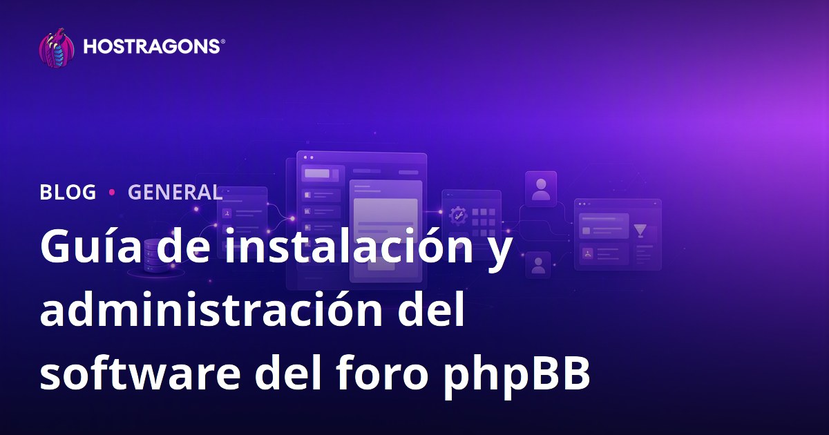 Guía de instalación y administración del software del foro phpBB
