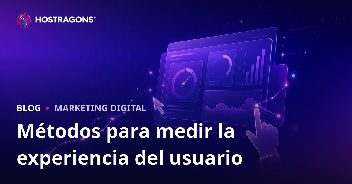 Métodos para medir la experiencia del usuario