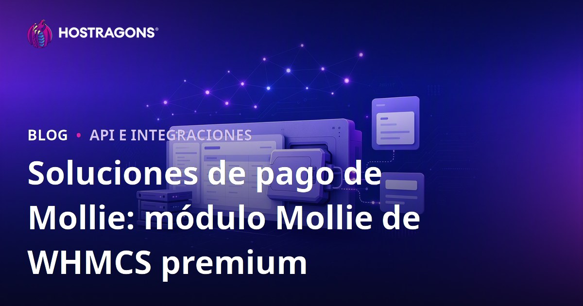 Soluciones de pago de Mollie: módulo Mollie de WHMCS premium
