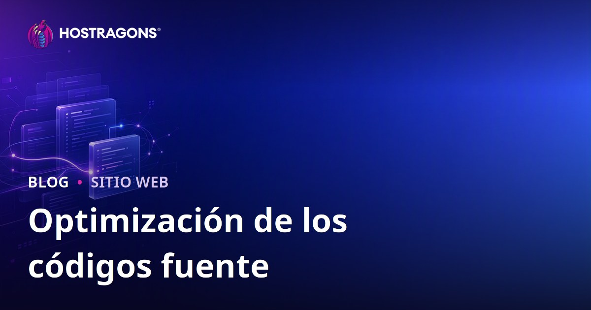 Optimización de los códigos fuente