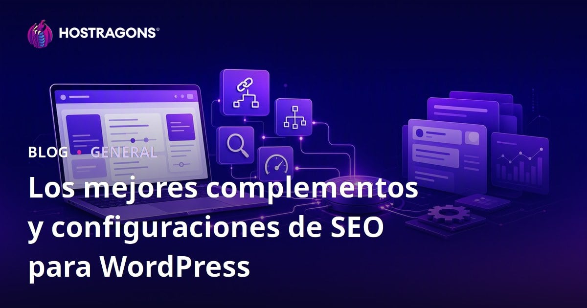 Los mejores complementos y configuraciones de SEO para WordPress