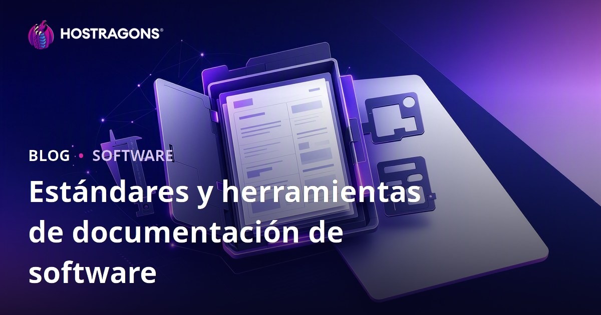 Estándares y herramientas de documentación de software