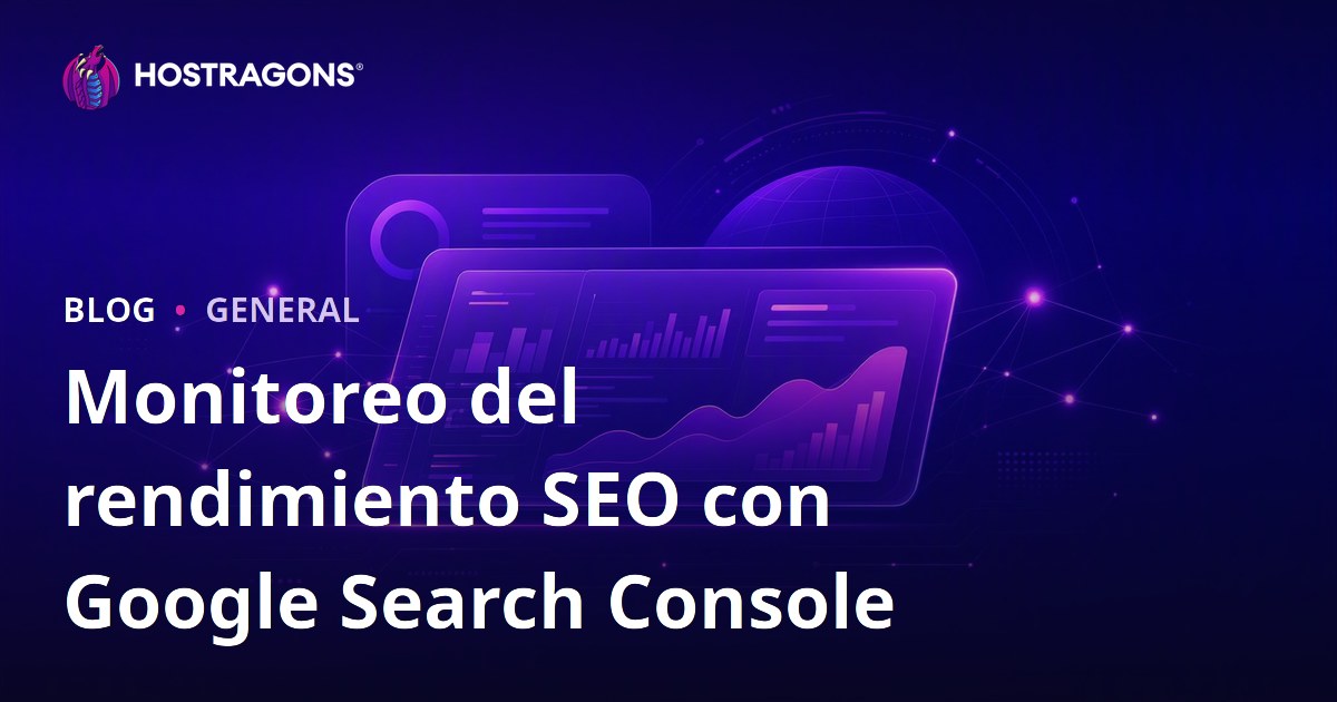 Monitoreo del rendimiento SEO con Google Search Console