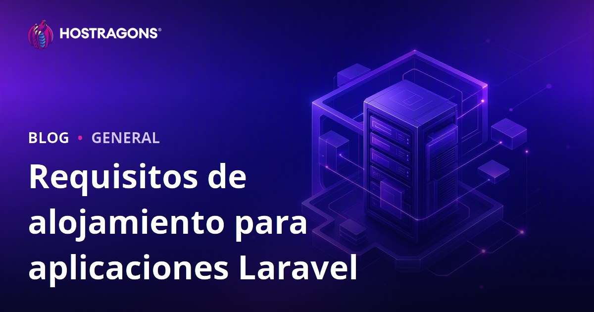 Requisitos de alojamiento para aplicaciones Laravel
