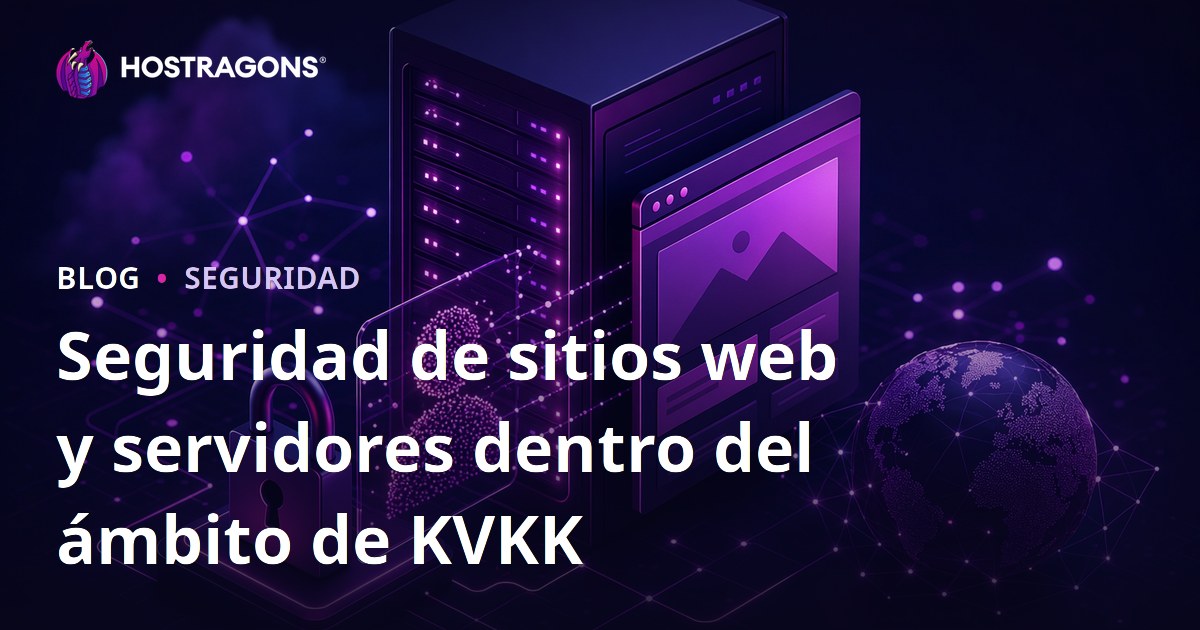 Seguridad de sitios web y servidores dentro del ámbito de KVKK
