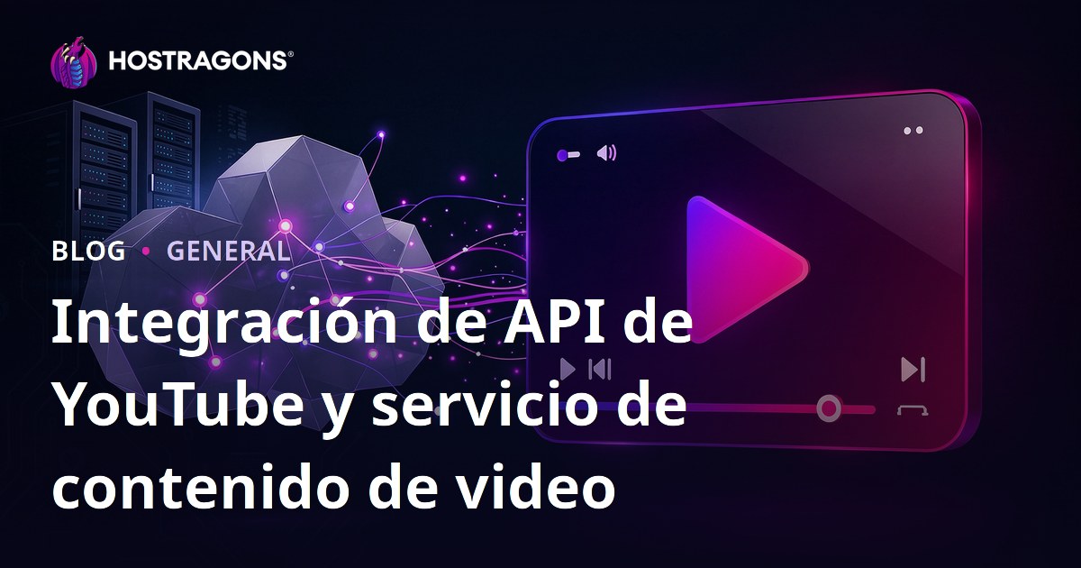Integración de API de YouTube y servicio de contenido de video