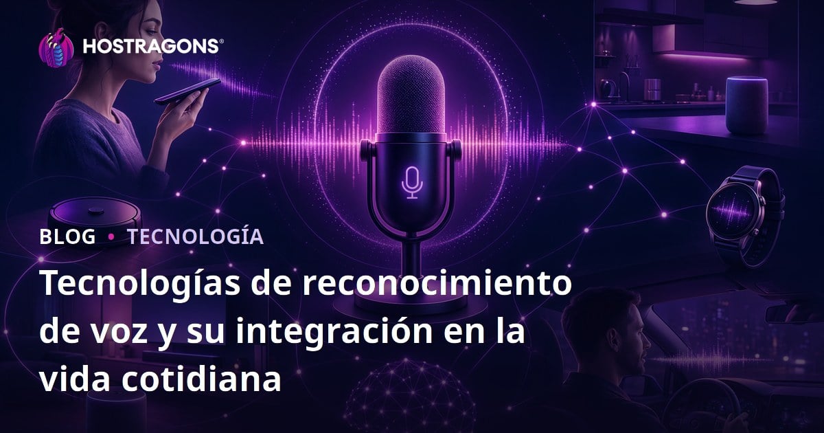 Tecnologías de reconocimiento de voz y su integración en la vida cotidiana