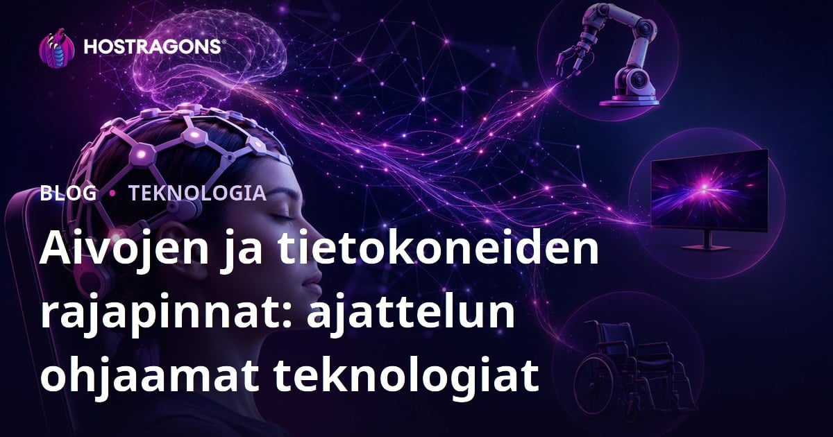 Aivojen ja tietokoneiden rajapinnat: ajattelun ohjaamat teknologiat