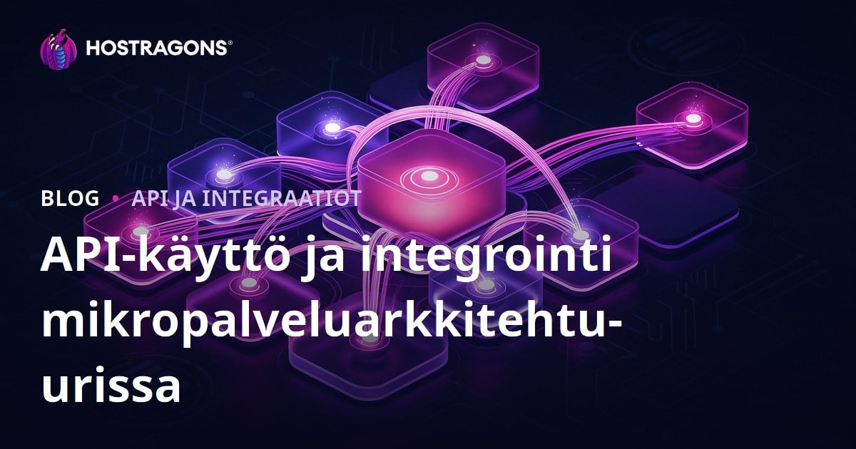 API-käyttö ja integrointi mikropalveluarkkitehtuurissa