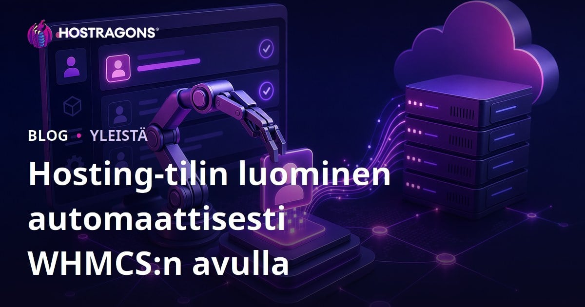 Hosting-tilin luominen automaattisesti WHMCS:n avulla