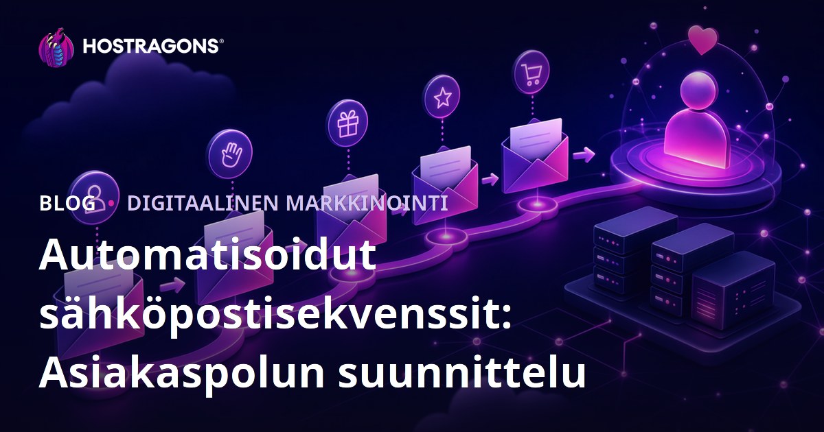 Automatisoidut sähköpostisekvenssit: Asiakaspolun suunnittelu
