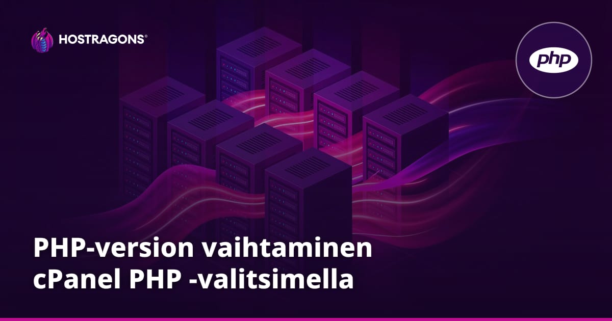 PHP-version vaihtaminen cPanel PHP -valitsimella