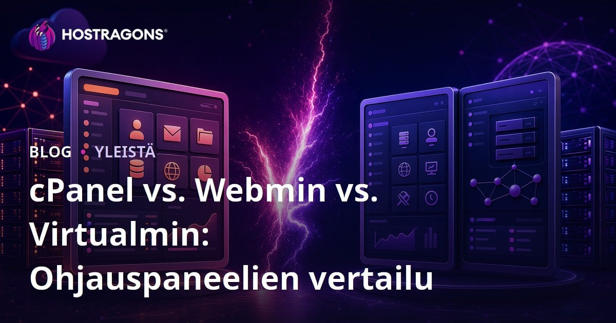 cPanel vs. Webmin vs. Virtualmin: Ohjauspaneelien vertailu