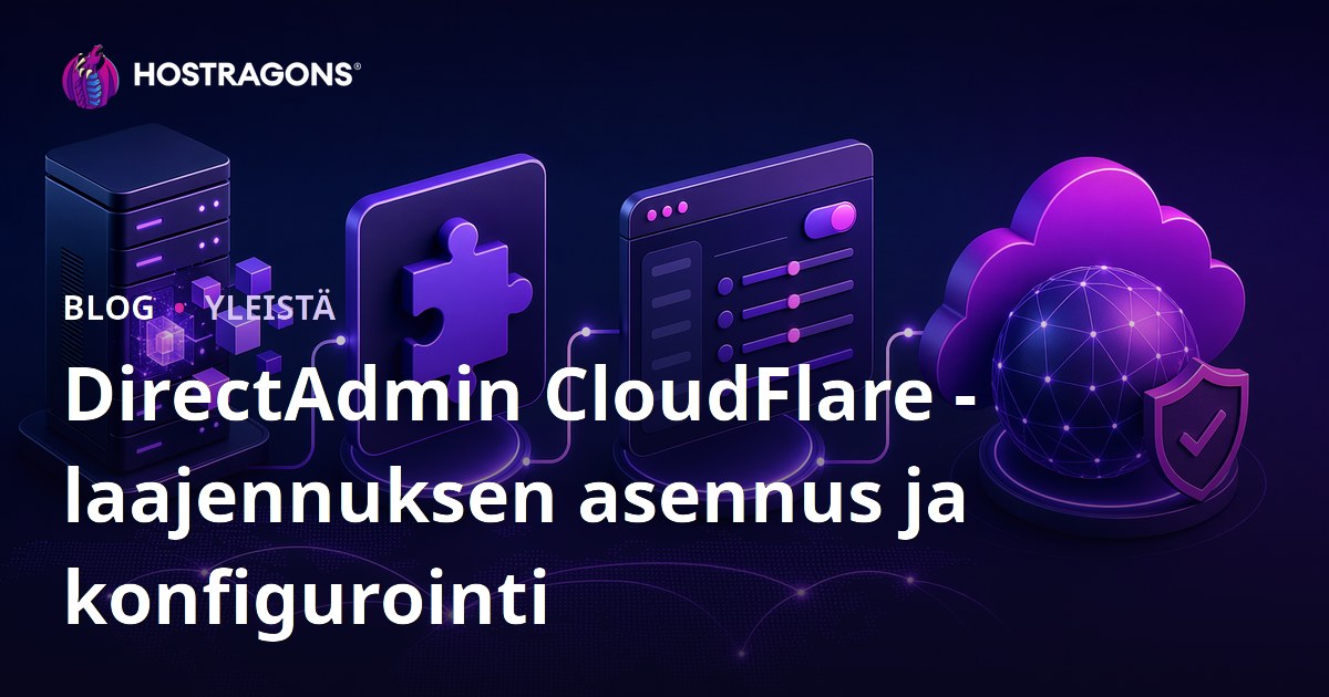 DirectAdmin CloudFlare -laajennuksen asennus ja konfigurointi