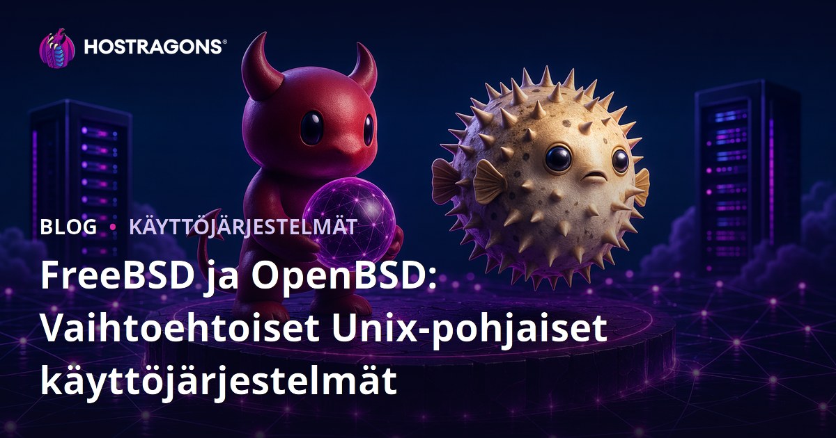 FreeBSD ja OpenBSD: Vaihtoehtoiset Unix-pohjaiset käyttöjärjestelmät