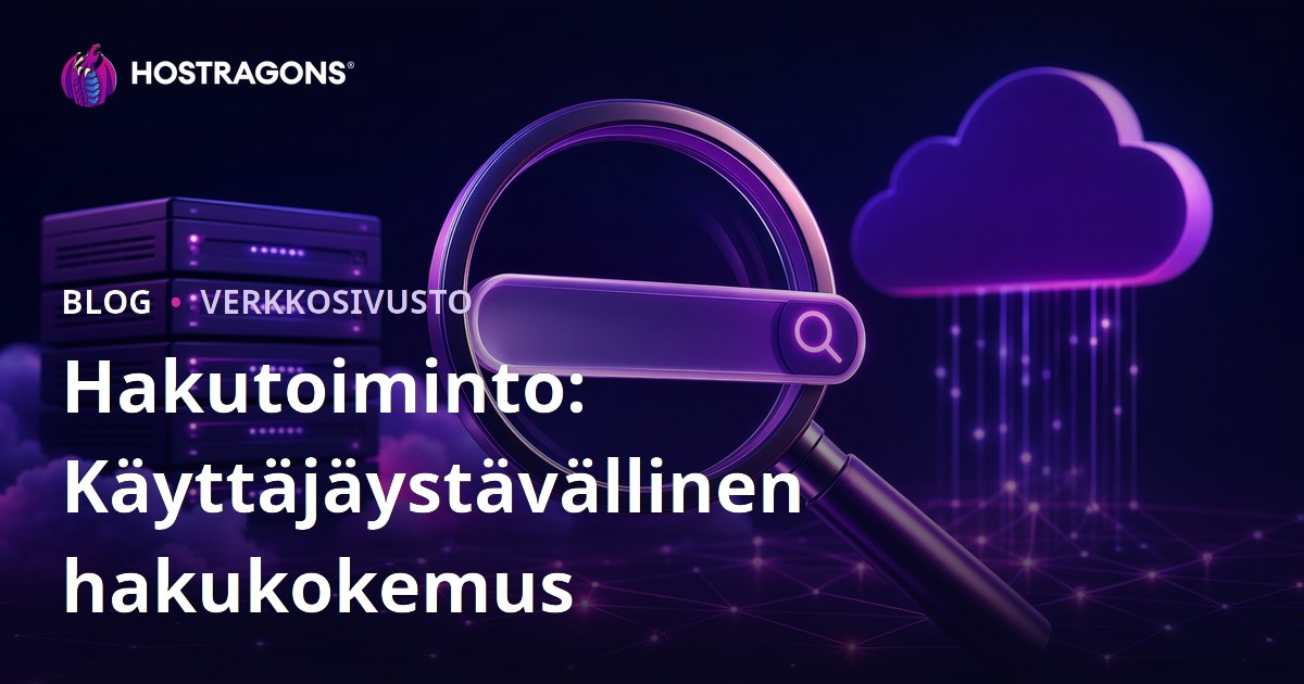 Hakutoiminto: Käyttäjäystävällinen hakukokemus