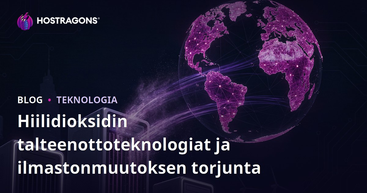Hiilidioksidin talteenottoteknologiat ja ilmastonmuutoksen torjunta