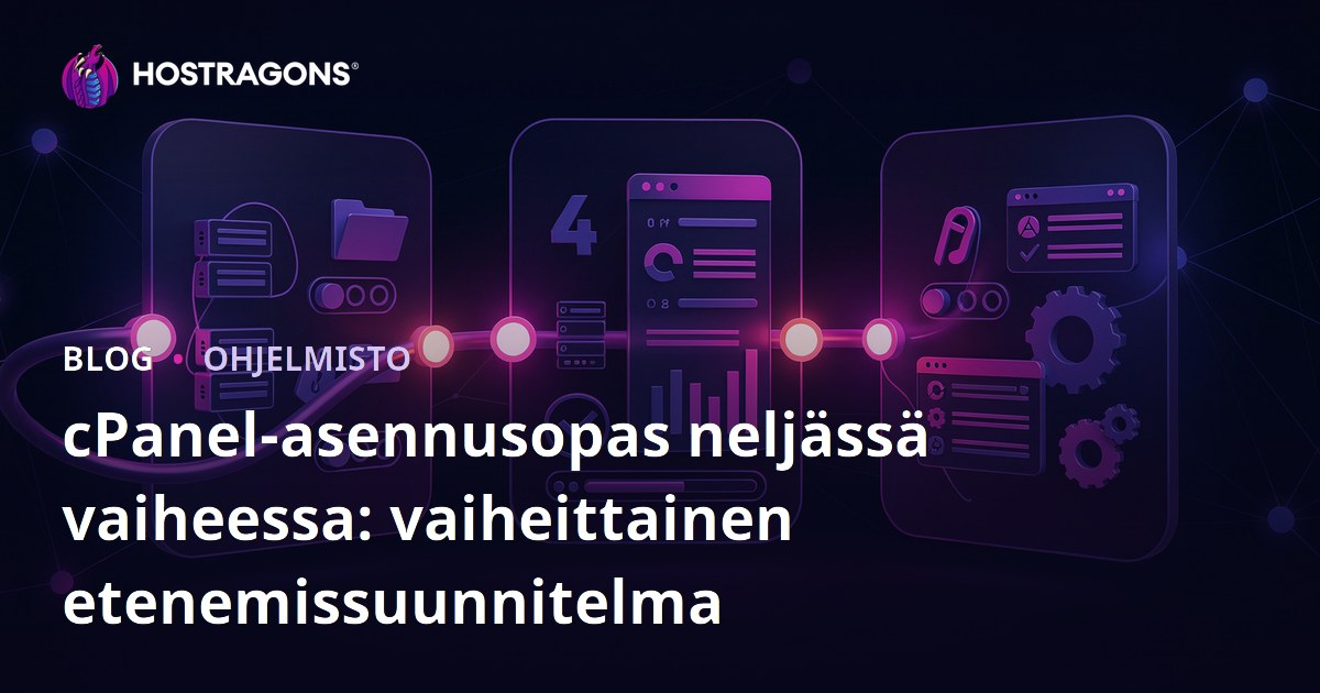 cPanel-asennusopas neljässä vaiheessa: vaiheittainen etenemissuunnitelma