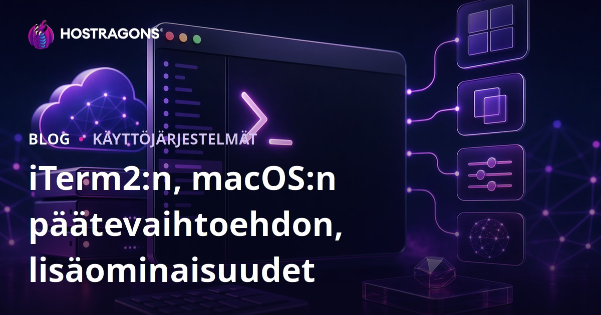 iTerm2:n, macOS:n päätevaihtoehdon, lisäominaisuudet