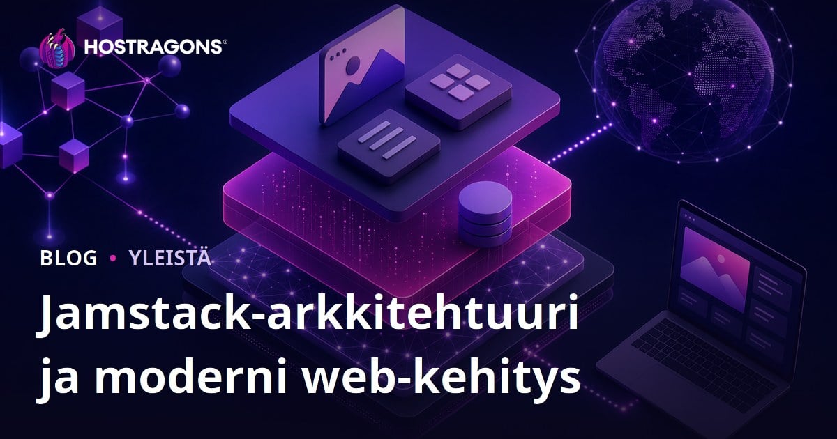 Jamstack-arkkitehtuuri ja moderni web-kehitys