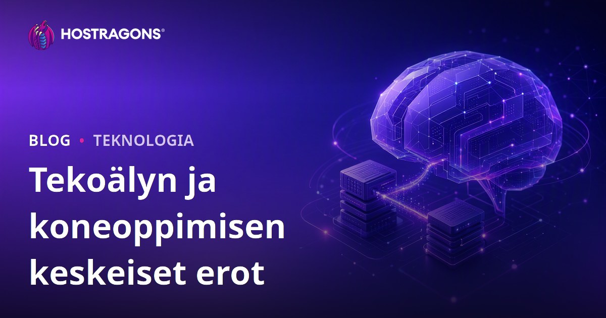 Tekoälyn ja koneoppimisen keskeiset erot