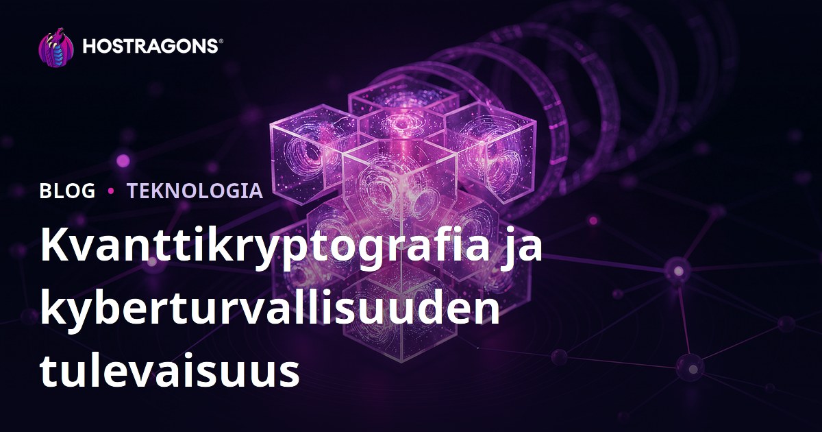 Kvanttikryptografia ja kyberturvallisuuden tulevaisuus