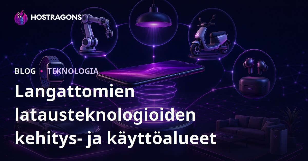 Langattomien latausteknologioiden kehitys- ja käyttöalueet