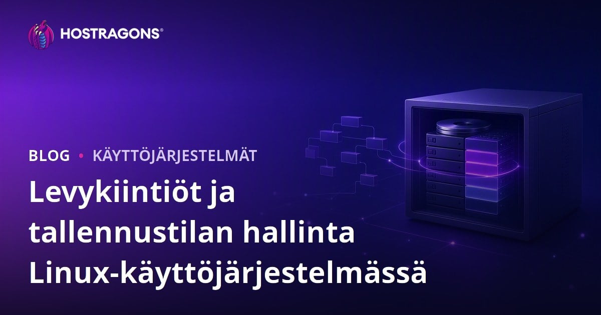 Levykiintiöt ja tallennustilan hallinta Linux-käyttöjärjestelmässä
