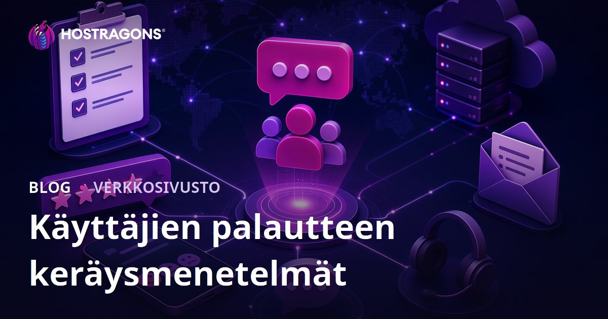 Käyttäjien palautteen keräysmenetelmät