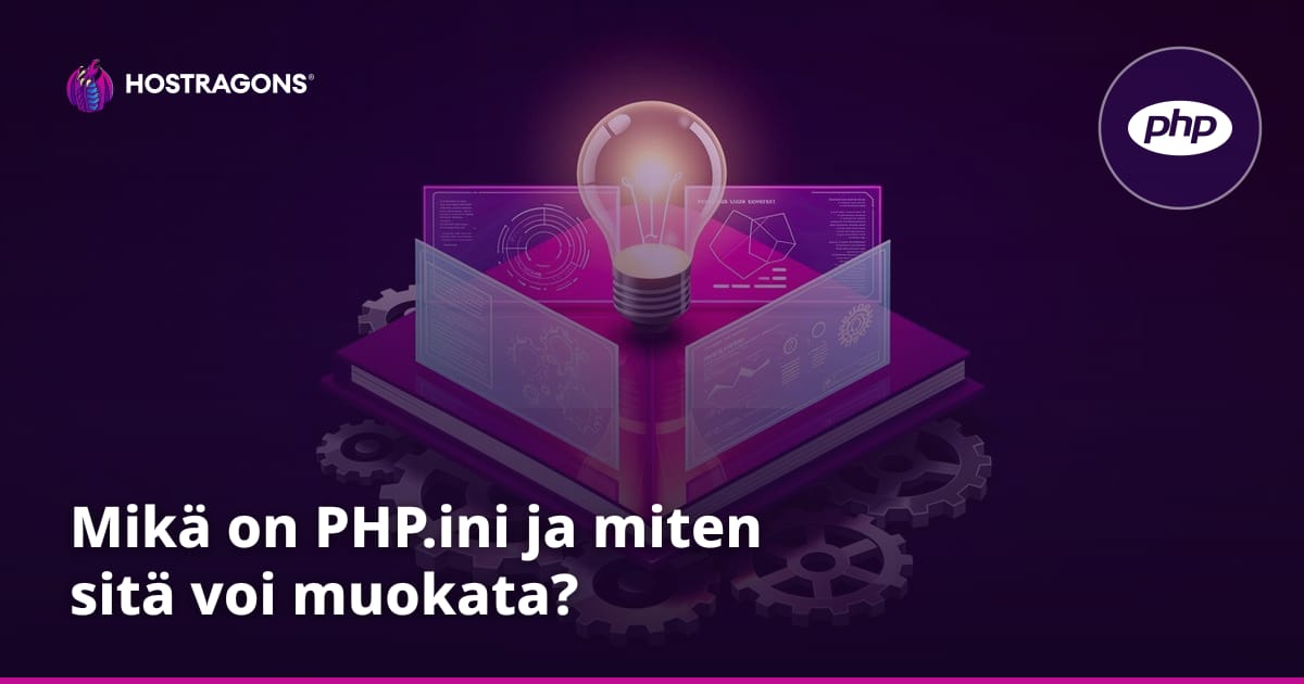 Mikä on PHP.ini ja miten sitä voi muokata?