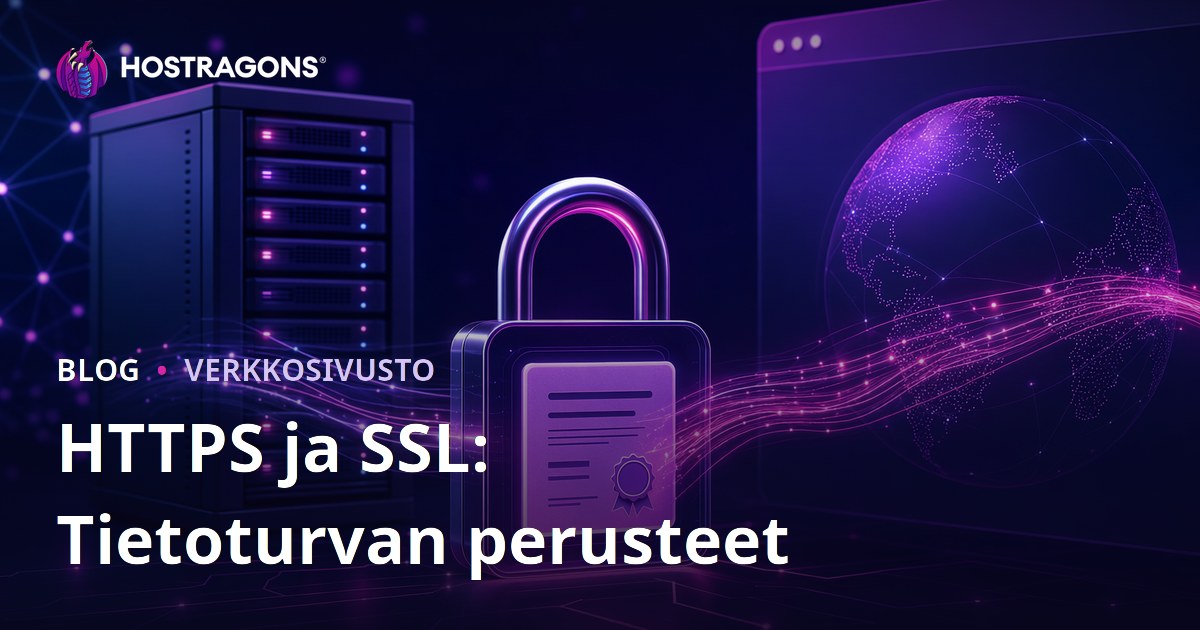 HTTPS ja SSL: Tietoturvan perusteet