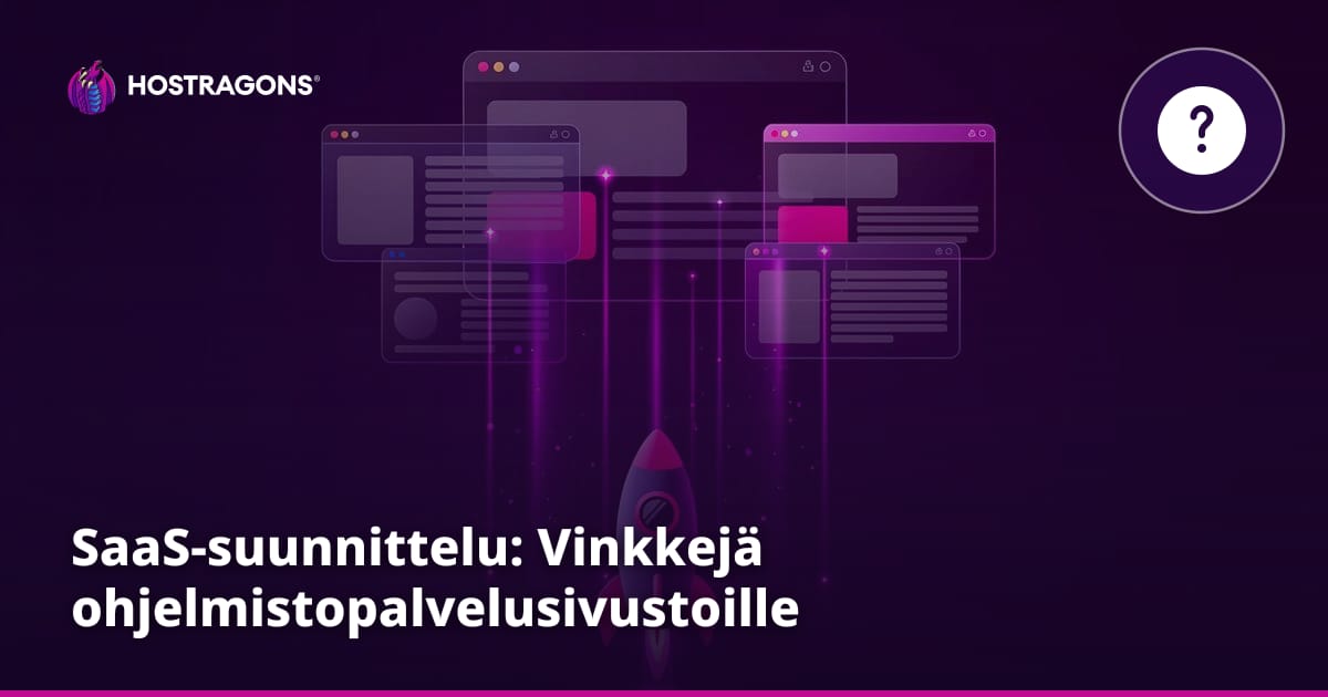 SaaS-suunnittelu: Vinkkejä ohjelmistopalvelusivustoille