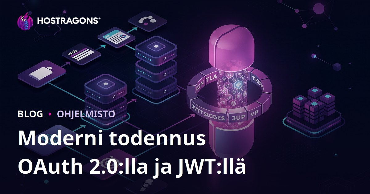 Moderni todennus OAuth 2.0:lla ja JWT:llä