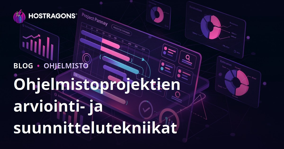 Ohjelmistoprojektien arviointi- ja suunnittelutekniikat