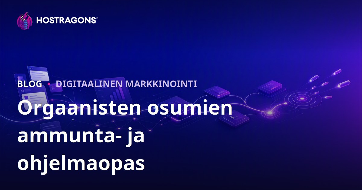 Orgaanisten osumien ammunta- ja ohjelmaopas