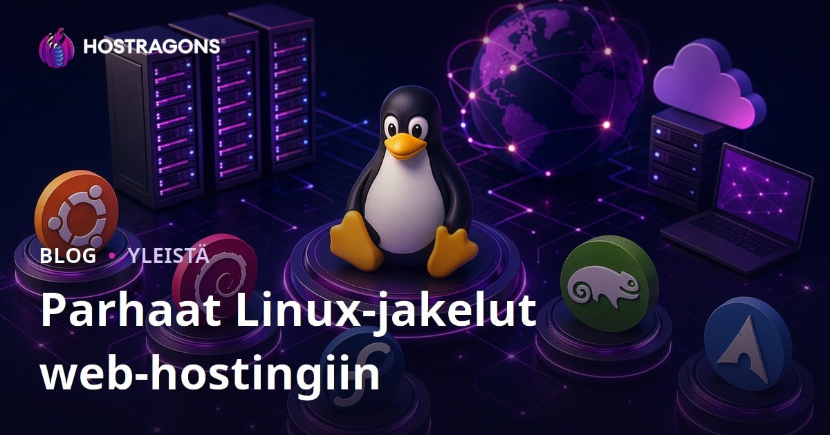 Parhaat Linux-jakelut web-hostingiin