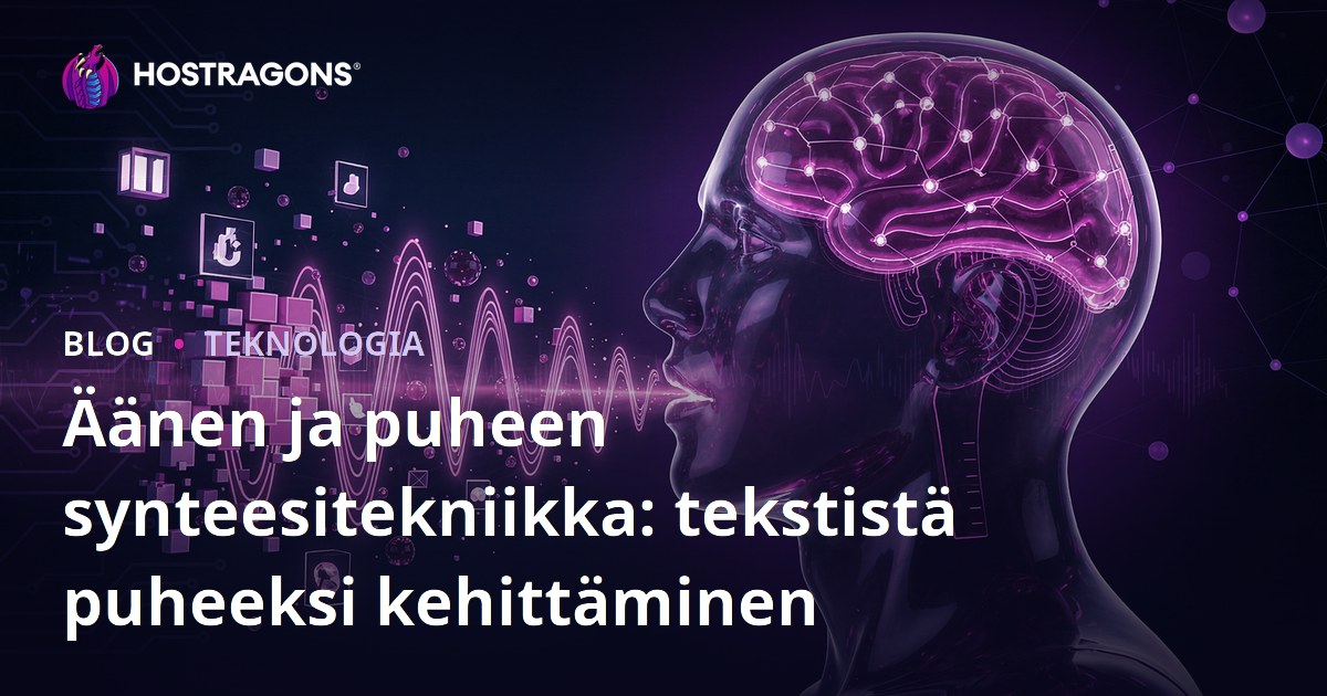 Äänen ja puheen synteesitekniikka: tekstistä puheeksi kehittäminen