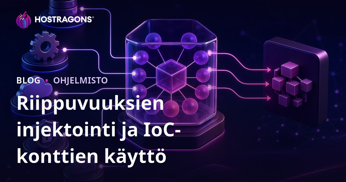 Riippuvuuksien injektointi ja IoC-konttien käyttö