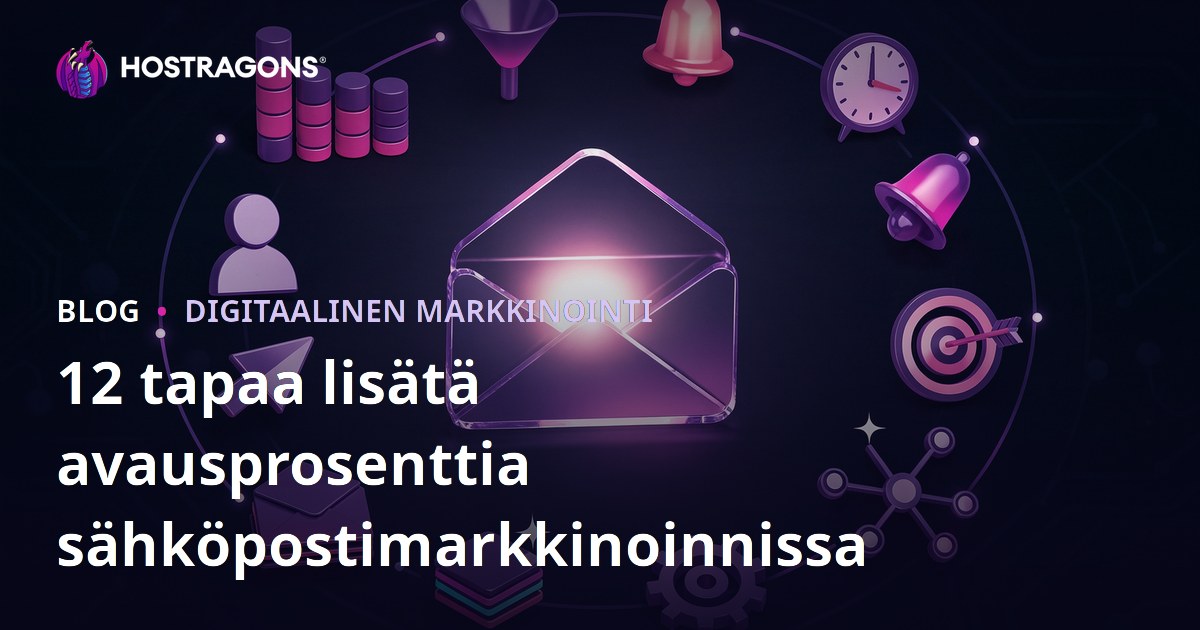 12 tapaa lisätä avausprosenttia sähköpostimarkkinoinnissa