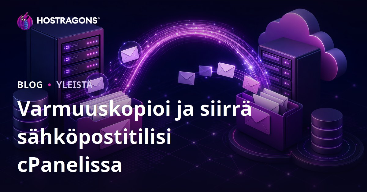 Varmuuskopioi ja siirrä sähköpostitilisi cPanelissa