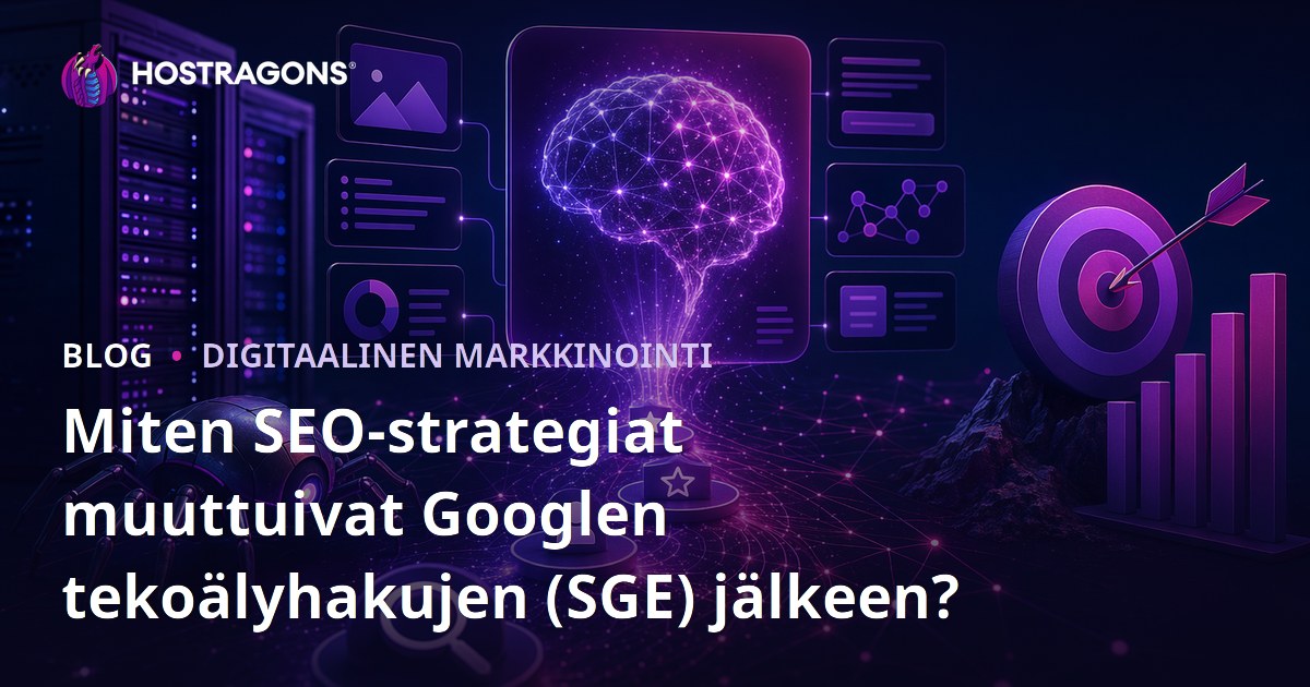 Miten SEO-strategiat muuttuivat Googlen tekoälyhakujen (SGE) jälkeen?
