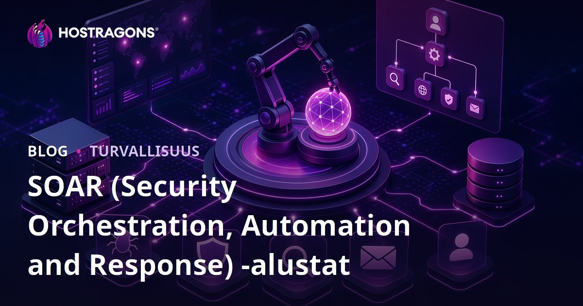 SOAR (Security Orchestration, Automation and Response) -alustat