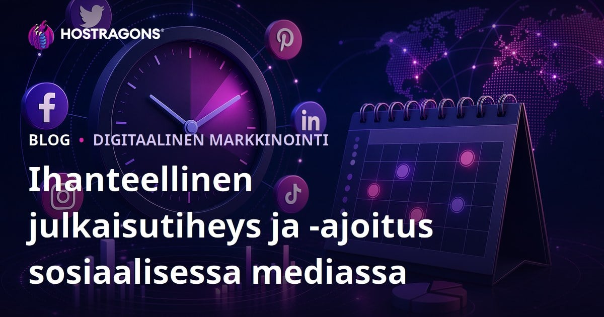 Ihanteellinen julkaisutiheys ja -ajoitus sosiaalisessa mediassa